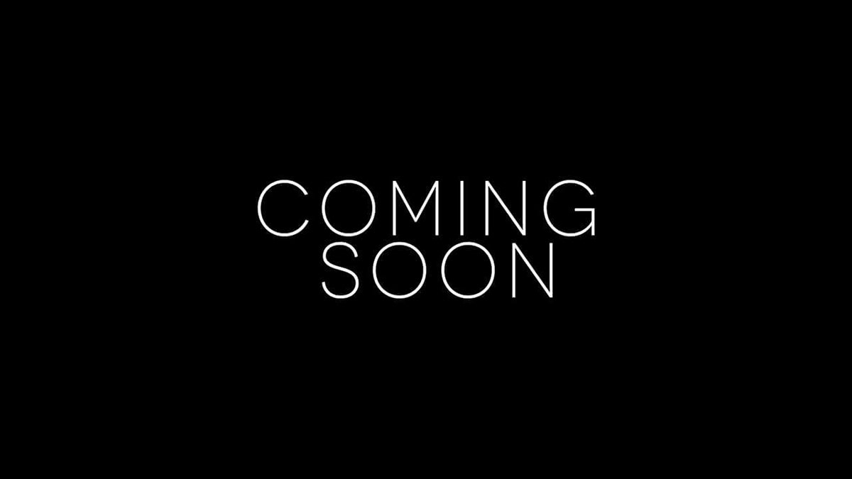 Exciting Developments Coming Soon!